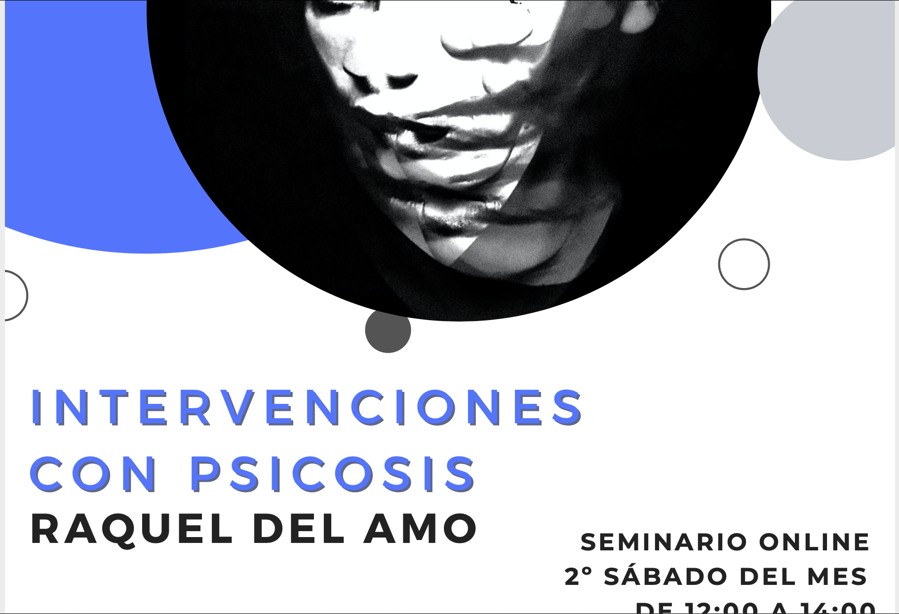 Seminario 4 Fusión ( 2023-2024): Intervenciones en psicosis- Raquel del Amo
