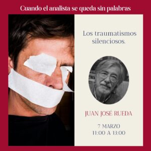 6/3/27 Lección 5 Los traumatismos silenciosos. Juan José Rueda